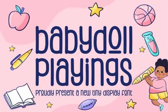 Babydoll Playings: A Playful Display Font for Digital Brands