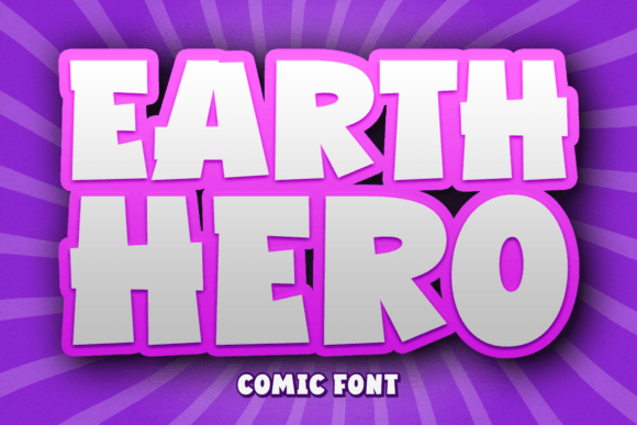 Earth Hero: A Bold Display Font for Campaign Headlines