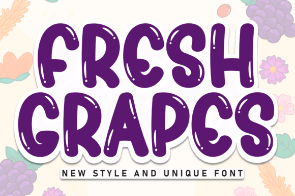 Fresh Grapes Font: Playful Display Type for Handmade Labels & Printables