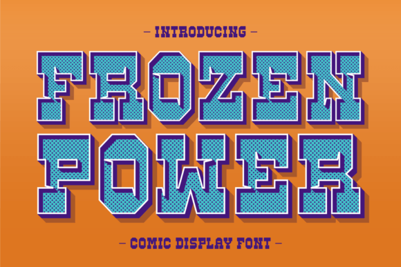 Frozen Power: A Playful Display Font That Delivers