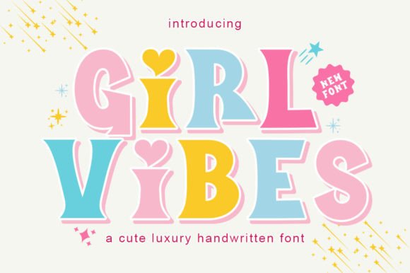 Girl Vibes: A Whimsical Display Font That Delivers Charm