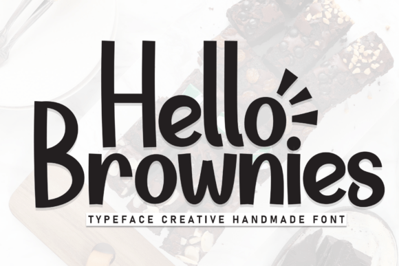 Hello Brownies: A Warm, Playful Display Font for Scroll-Stopping Campaigns