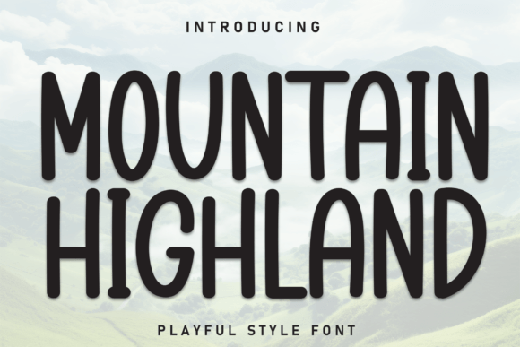 Mountain Highland: A Bold Handwritten Display Font for Real Branding