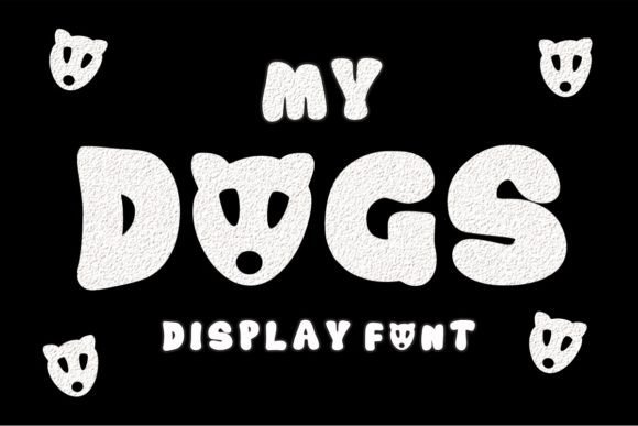 My Dogs: A Friendly Display Font Perfect for Handmade Craft Labels
