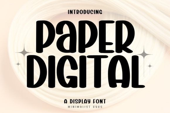 Paper Digital: A Display Font That Elevates Real Small Business Branding