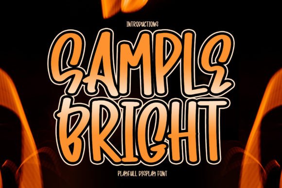 Sample Bright: A Playful Display Font That Lifts Your Brand