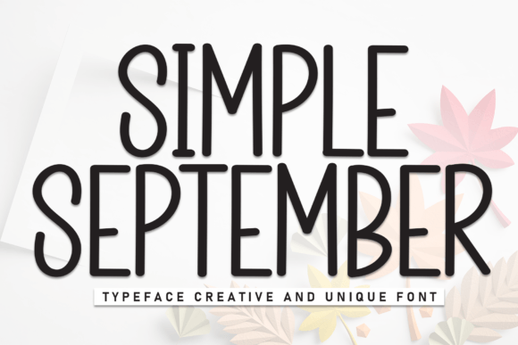Simple September: A Handwritten Display Font That Feels Human