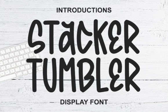 Stacker Tumbler: A Handwritten Display Font for Warm, Human-Centered Web Design