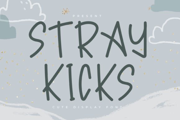 Stray Kicks: A Bold, Playful Display Font Worth Trusting