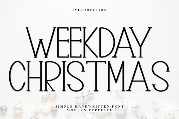 Weekday Christmas: A Festive Display Font That Elevates Your Brand